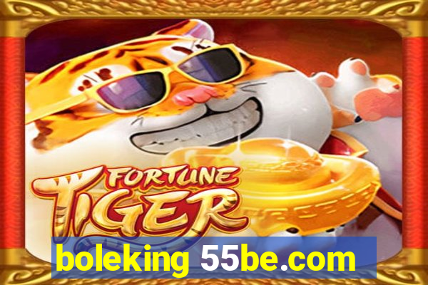 boleking 55be.com